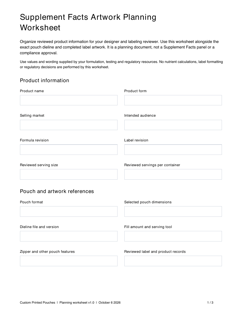 First page of the blank Supplement Facts Artwork Planning Worksheet, with product and pouch information fields.